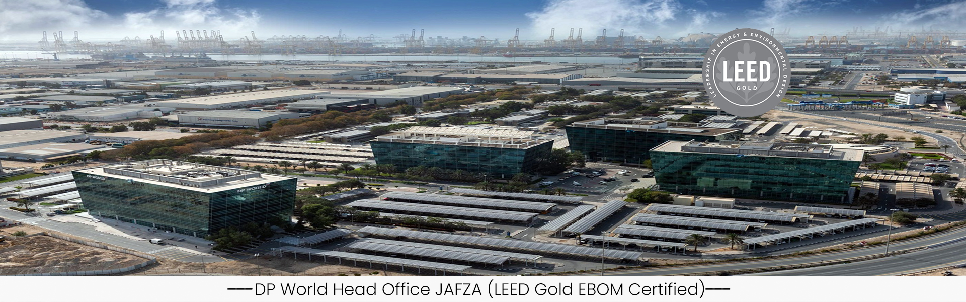 DP-World-Head-Office-JAFZA-LEED-Gold-EBOM-Certified