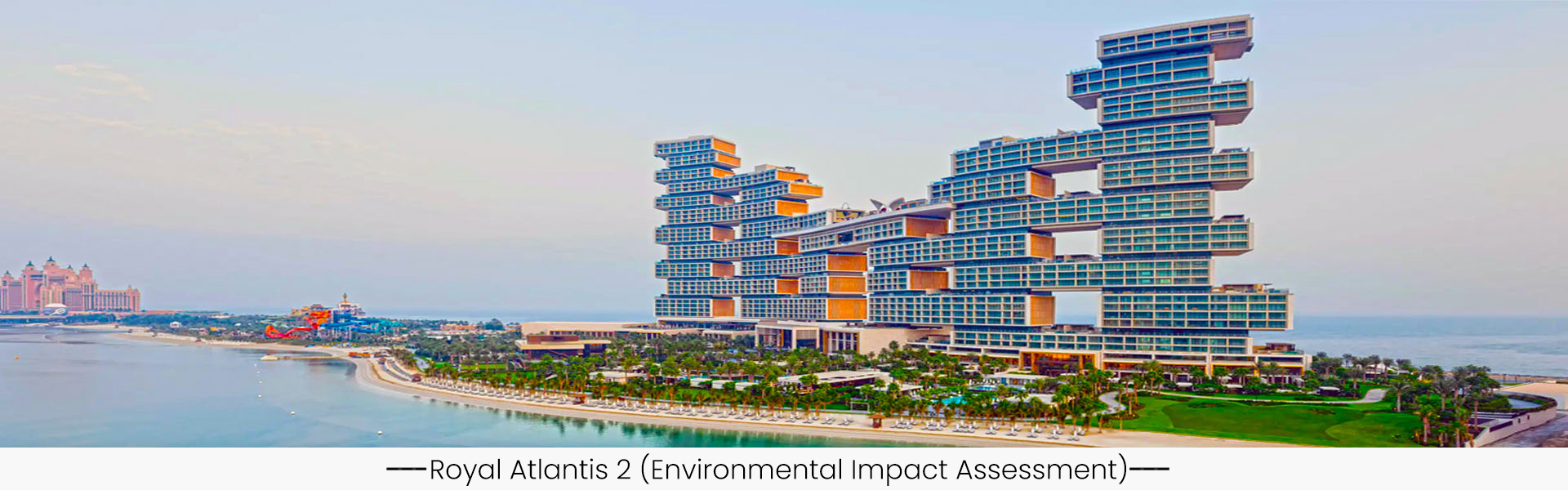 Royal-Atlantis-2-Environmental-Impact-Assessment