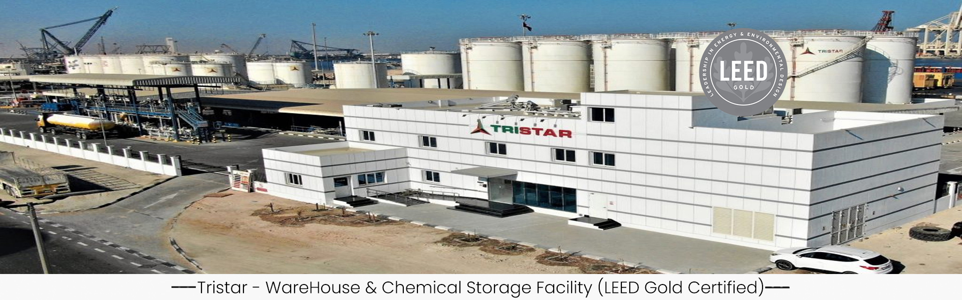 Tristar WareHouse and Chemical Storage Facility (LEED Gold Certified)
