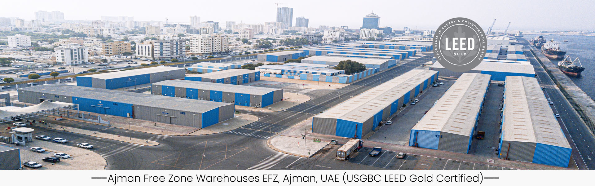 ---Ajman Free Zone Warehouses EFZ, Ajman, UAE (USGBC LEED Gold)
