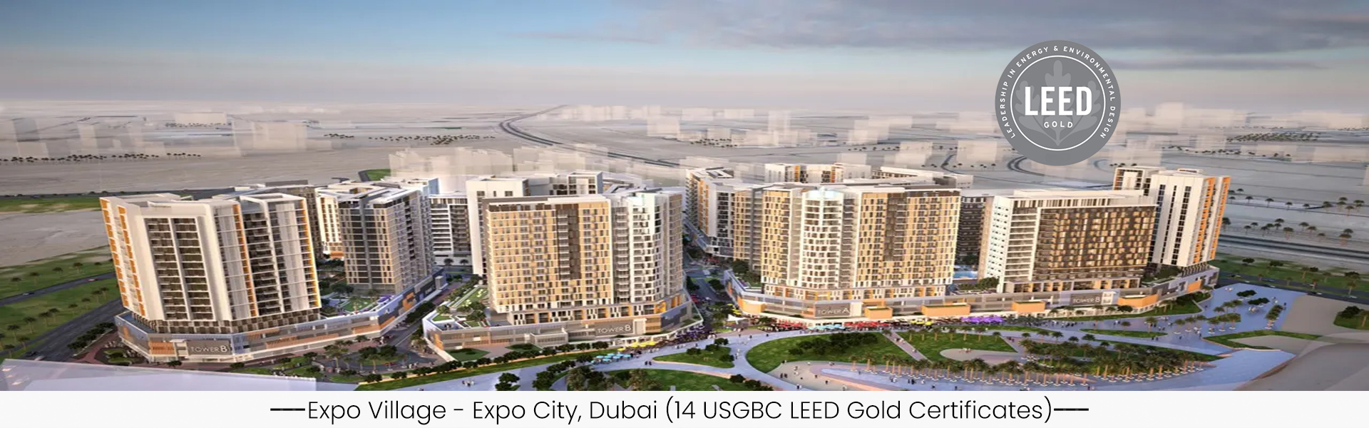 Expo Village - Expo City, Dubai (14 USGBC LEED Gold)